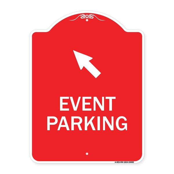 Event Parking Up Left Arrow, Red & White Aluminum Architectural Sign, 18" x 24", RW-1824-24082